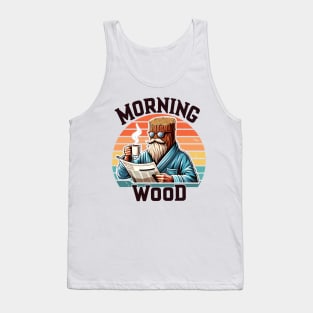 Morning Wood Tank Top